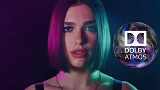 Dua Lipa - Want To (Dolby Atmos)