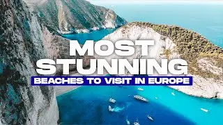 10 Most Stunning BEACHES in Europe YOU MUST SEE