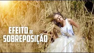 COMO FAZER EFEITO DE SOBREPOSIÇÃO NO PHOTOSHOP