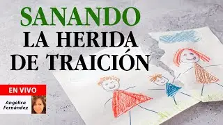 Recuperando La Confianza - Herida de Traición
