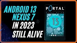 Nexus 7 on Android 13 in 2023 ! LineageOS will ressurect this oldie!