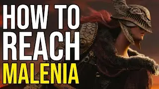 How to Reach Malenia in Elden Ring (Step by Step Guide)