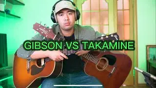 Gibson vs Takamine !!! Which one sounds better?