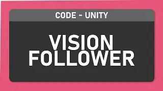 VR Vision Follower for Unity