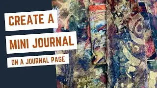 CREATIVE JOURNAL PAGE - ADDING A MINI JOURNAL -  #mixedmedia