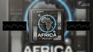 DJ Abobus - Africa (MTBlack Remix)
