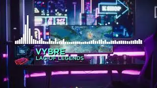 LAG OF LEGENDS