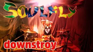 Soulfly - Downstroy - Drum Cover