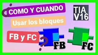 Diferencias entre FB y FC en TIA PORTAL || Entiende CUANDO y COMO usarlos || CURSO PLC BASICO 🚀