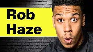 Rob Haze's Grind from Open Mics to Tonight Show and Comedy Specials