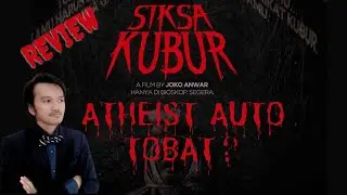 REVIEW SIKSA KUBUR | SUDUT PANDANG ATHEISME