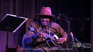 James Ross @ Eric Gales - "Acoustic Solo" - www.Jross-tv.com (St. Louis) @ National Blues Museum