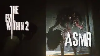 ASMR Gaming ~ The Evil Within 2 ~ Whisper & controller sounds 🎮 Pt.03