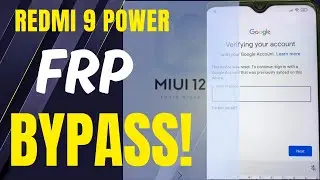 Redmi 9 Power FRP Bypass Without PC New Method 2023