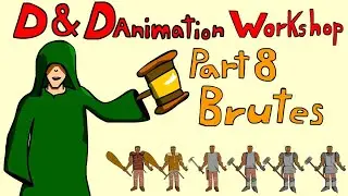 D&D 5e Workshop:  Building Simple NPCs; Part 8- Brutes | D&D Animation