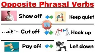 Common Opposite Phrasal Verbs with meaning | Opposite Phrasal Verbs - Opposite Words