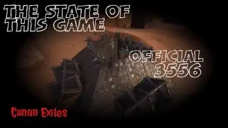 Conan Exiles - The Absolute State Of This Game On Consle (Official 3556) 