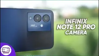 Infinix Note 12 Pro 5G Camera Review 📸