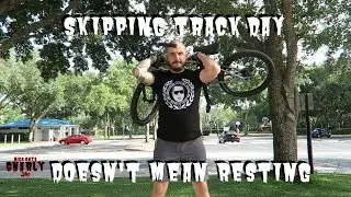 Skipping track day doesn't mean resting