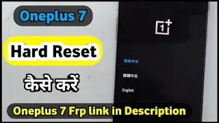 Oneplus 7 Hard Reset | Oneplus 7 Hard Reset Hindi | How To Hard Reset Oneplus 7 Pro/7/7t/6/6t/8 Pro