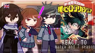 Class 1A react to Future Deku | Season 7 | MANGA SPOILERS | Izuku Midoriya | MHA / BNHA | Gacha Club