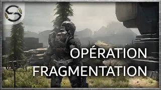 Opération Fragmentation - (Machinima Halo Infinite - FR)