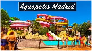 (4K) Aquopolis Villanueva de la Cañada, Madrid | Water park tour