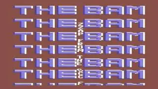The Bam - Last Intro - C64 - 1986