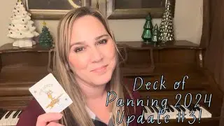 Deck of Panning 2024 Update #3!