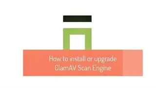 How to install or Update your Clamav version