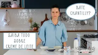 Creme de leite - qual a diferença?