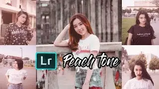 How to Edit || "peach tone" in lightroom, | tutorial edit foto ala selebgram menggunakan lightroom