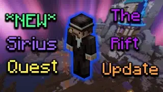 *NEW* Sirius Quest | Rift update (Hypixel Skyblock)