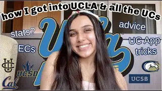 How I got into UCLA! | How to get into UCLA, UC Berkeley, UCSD ++ | 2020