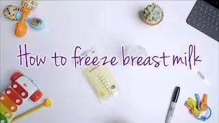 How to Store Breast Milk Efficiently