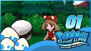 Pokémon Saphir Alpha - EGGSCRIBER challenge | EPISODE 1: Gilbert et le chien volant !!