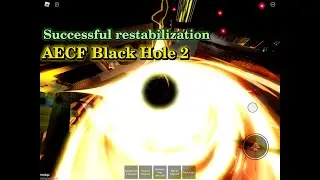 Black Hole Successful Stabilization. Roblox. Antarctic Energy Core Facility #roblox #aecf #blackhole
