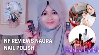NF Reviews Naura Nail Polish || Halal Nail Polish
