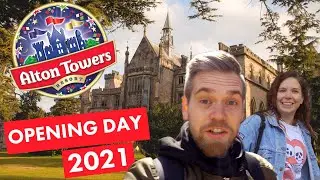 Alton Towers Opening Day VLOG 2021