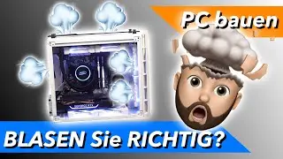 PC Airflow optimieren Überdruck Unterdruck - Gehäuse Lüfter richtig einbauen