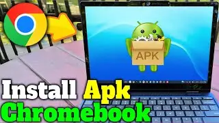 How To Install Apk On Chromebook | WITHOUT DEVELOPER MODE