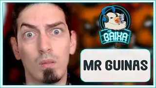 MR GUINAS | Na Baixa Podcast #14