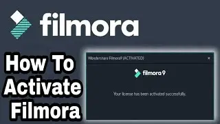 How to Activate Filmora Permenent  | How to Download and Install Wondershare Filmora