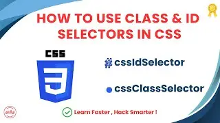 CSS Classes & IDs Explained | How to Use Class & ID Selectors in CSS