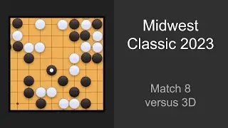 Midwest Classic 2023 | Match 8 | versus 3D