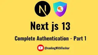 Complete Next js 13 Authentication (NextAuth js ,Typescript ,Mongoose)