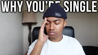 WHY 80% OF YOUNG MEN ARE SINGLE (The Modern Dating Dilemma)