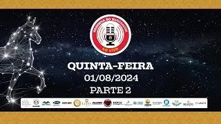 41ª Exposição Nacional do Cavalo Mangalarga Marchador. 01/08/2024 (Parte 2)