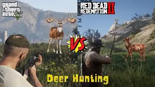 GTA 5 VS RED DEAD REDEMPTION 2 | WHICH HAS THE BEST DEER HUNTING?