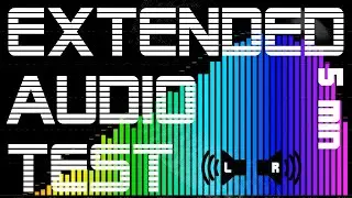 Extended Audio Test For Speakers & Headphones